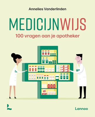 Medicijnwijzer - Annelies Vanderlinden - ebook
