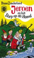 Jeroen en het Dorp op de heuvel (Paperback)