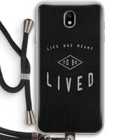To be lived: Samsung Galaxy J7 (2017) Transparant Hoesje met koord