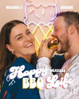 Happy Meatless BBQ Life (Hardback)