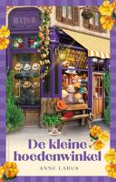 De kleine hoedenwinkel - Anne Labus - ebook