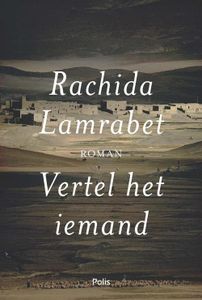 Vertel het iemand - Rachida Lamrabet - ebook