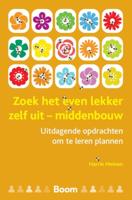 Zoek het even lekker zelf uit - middenbouw (Paperback)