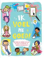 Ik voel me goed! (Paperback)