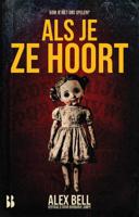 Als je ze hoort (Paperback) Als je ze hoort (Paperback)