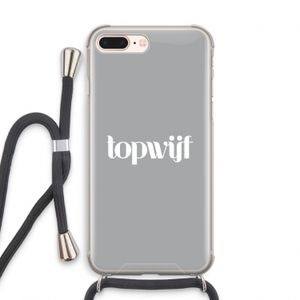 Topwijf Grijs Wit: iPhone 8 Plus Transparant Hoesje met koord
