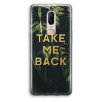 Take me back: OnePlus 6 Transparant Hoesje