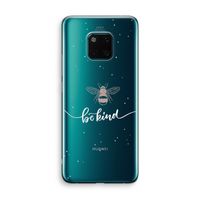 Be(e) kind: Huawei Mate 20 Pro Transparant Hoesje