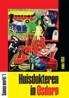 Huisdokteren in Osdorp sínds 1959 (Paperback) Huisdokteren in Osdorp sínds 1959 (Paperback)