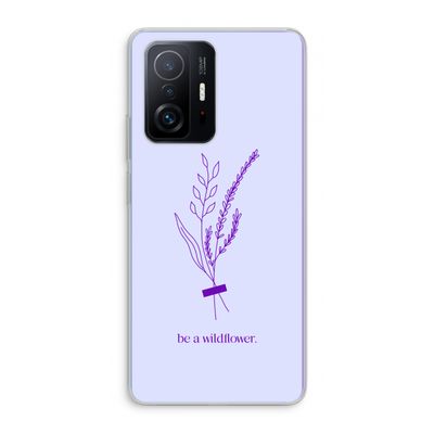 Be a wildflower: Xiaomi 11T Transparant Hoesje