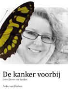 De kanker voorbij (Paperback)