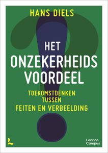 Het onzekerheidsvoordeel - Hans Diels - ebook