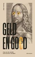 Geld en goed (Paperback)