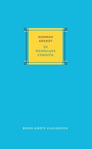 De menselijke conditie (Hardback)