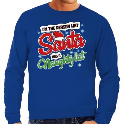 Foute Kersttrui - sweater - Im the reason why Santa has a naughty list - blauw - voor heren Foute Kersttrui - sweater - Im the reason why Santa has a naughty list - blauw - voor heren