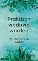 Praktisch weduwe worden (Paperback)