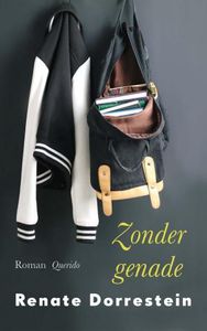 Zonder genade - Renate Dorrestein - ebook