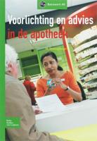 Voorlichting en advies in de apotheek (Paperback) Voorlichting en advies in de apotheek (Paperback)