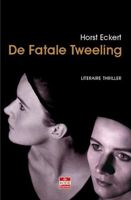 De fatale tweeling - Horst Eckert - ebook - thumbnail