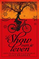 De show van je leven - Alan Bradley - ebook - thumbnail