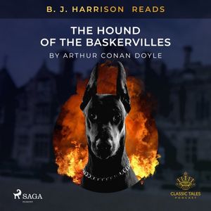 B.J. Harrison Reads The Hound of the Baskervilles