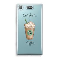 But first coffee: Sony Xperia XZ1 Compact Transparant Hoesje