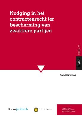 Nudging in het contractenrecht ter bescherming van zwakkere partijen - Tom Bouwman - ebook