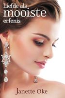 Liefde als mooiste erfenis - Jeanette Oke - ebook