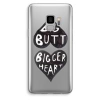 Big butt bigger heart: Samsung Galaxy S9 Transparant Hoesje