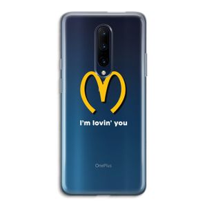I'm lovin' you: OnePlus 7 Pro Transparant Hoesje