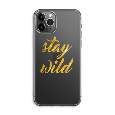 Stay wild: iPhone 11 Pro Max Transparant Hoesje