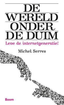De wereld onder de duim (Paperback)
