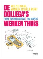 De collegas werken thuis - Frank van Massenhove, Tom Auwers - ebook