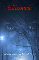Schizonoia (Paperback) Schizonoia (Paperback)