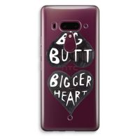 Big butt bigger heart: HTC U12+ Transparant Hoesje