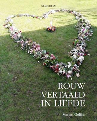 Rouw vertaald in liefde (Paperback)