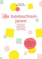 De basisschooljaren (Hardback)