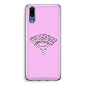 Home Is Where The Wifi Is: Huawei P20 Transparant Hoesje