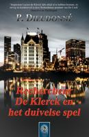 Rechercheur De Klerck en het duivelse spel - P. Dieudonné - ebook