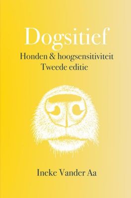 Dogsitief - Ineke Vander Aa - ebook
