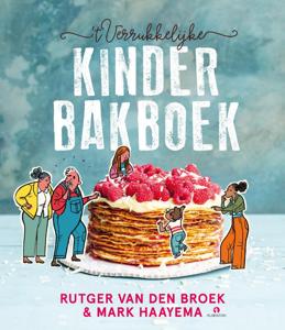't Verrukkelijke kinderbakboek (Hardback)