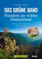 Wandelgids Das Grüne Band - Wandern im wilden Deutschland | Bruckmann Verlag