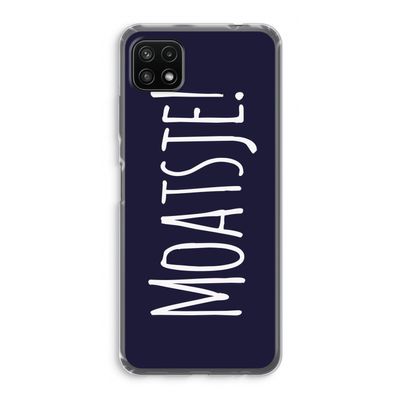 Moatsje!: Samsung Galaxy A22 5G Transparant Hoesje