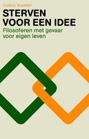 Sterven voor een idee - Costica Bradatan - ebook