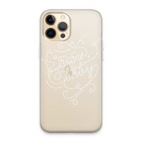 Laters, baby: iPhone 13 Pro Max Transparant Hoesje