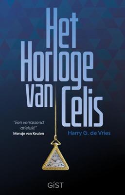 Het Horloge van Celis (Paperback)
