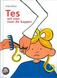 Tes wil niet naar de kapper - Linda Bikker - ebook