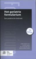 Het geriatrie formularium (Paperback)
