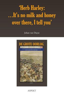 `Herb Harley:... It´s no milk and honey over there, I tell you´ - Johan van Duyse - ebook