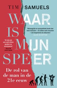 Waar is mijn speer - Tim Samuels - ebook